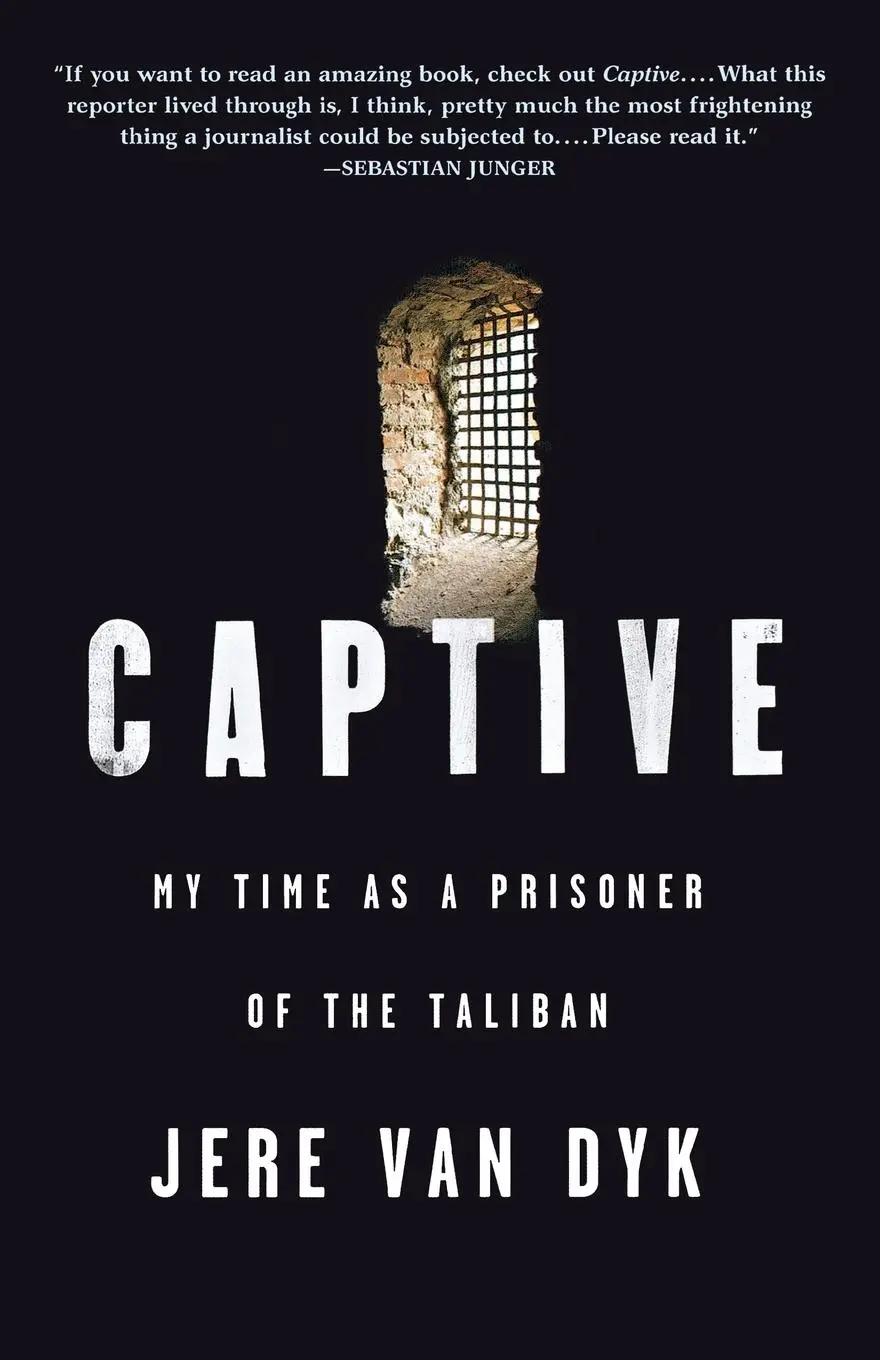 Cover: 9780312573423 | Captive | My Time as a Prisoner of the Taliban | Jere Van Dyk | Buch
