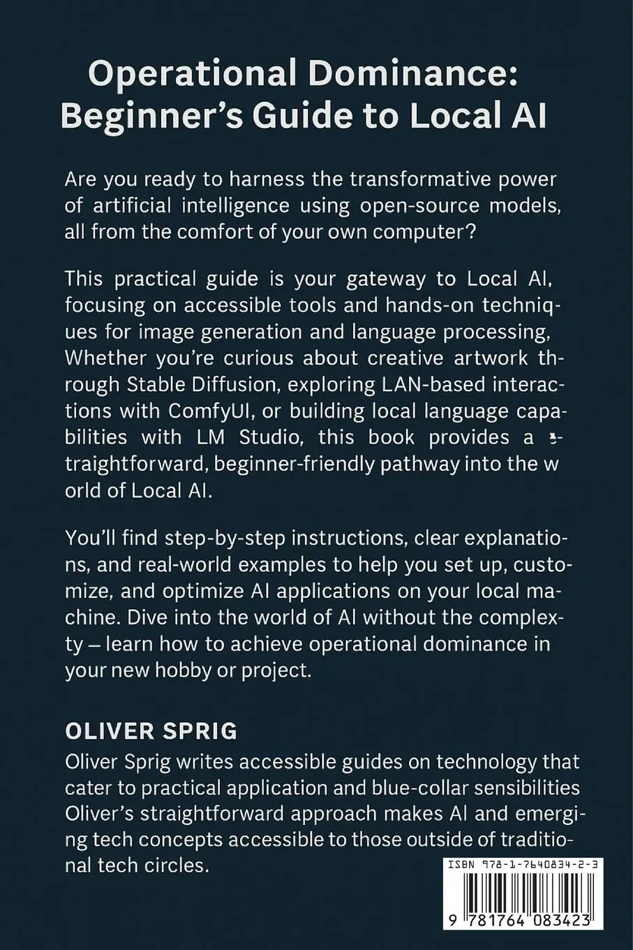Rückseite: 9781764083423 | Operational Dominance | : Beginner's Guide to Local AI | Oliver Sprig