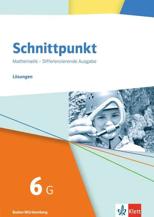 Cover: 9783127453423 | Schnittpunkt Mathematik 6G. Lösungen Klasse 6 (Grundlegendes...