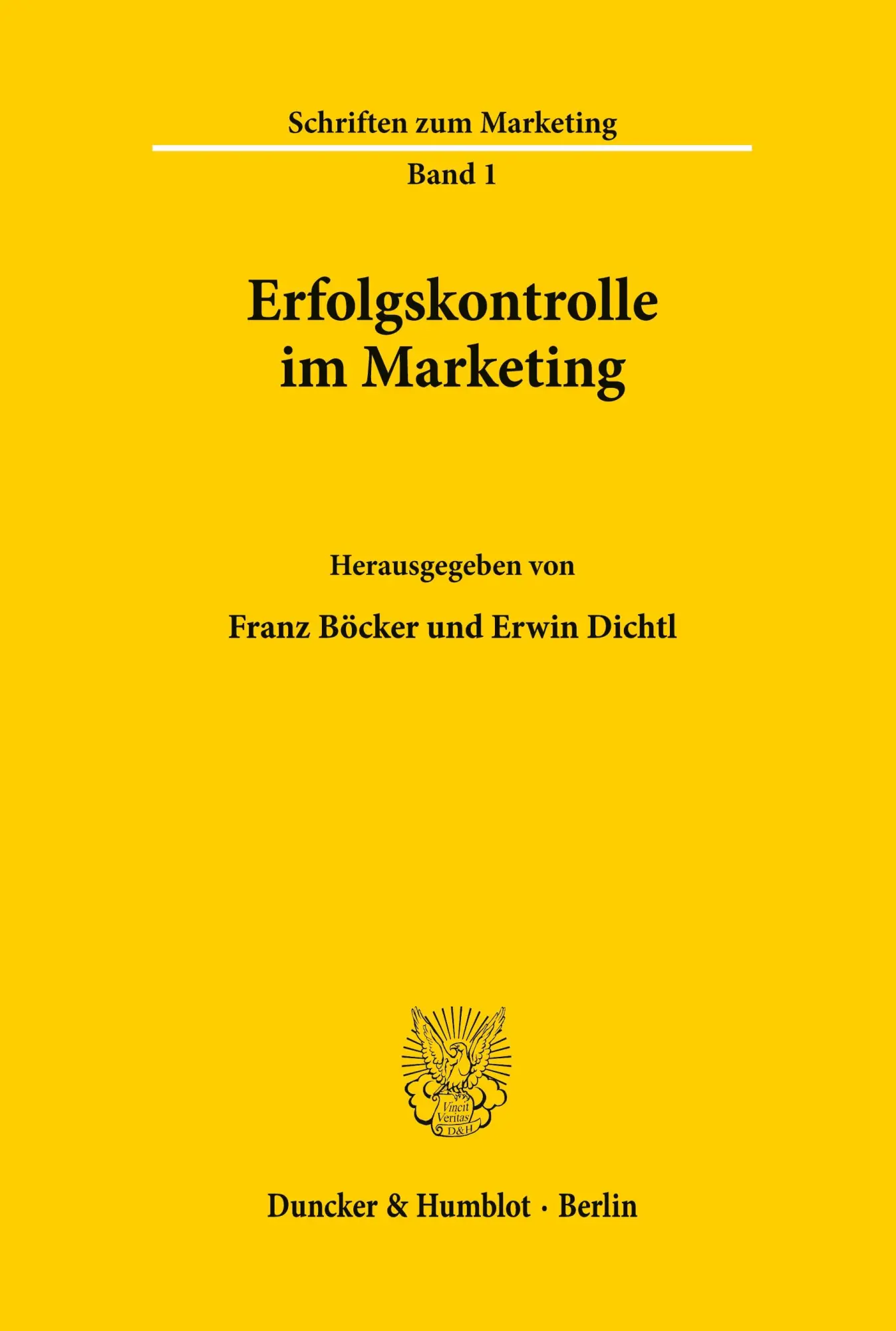 Cover: 9783428033423 | Erfolgskontrolle im Marketing. | Franz Böcker (u. a.) | Taschenbuch