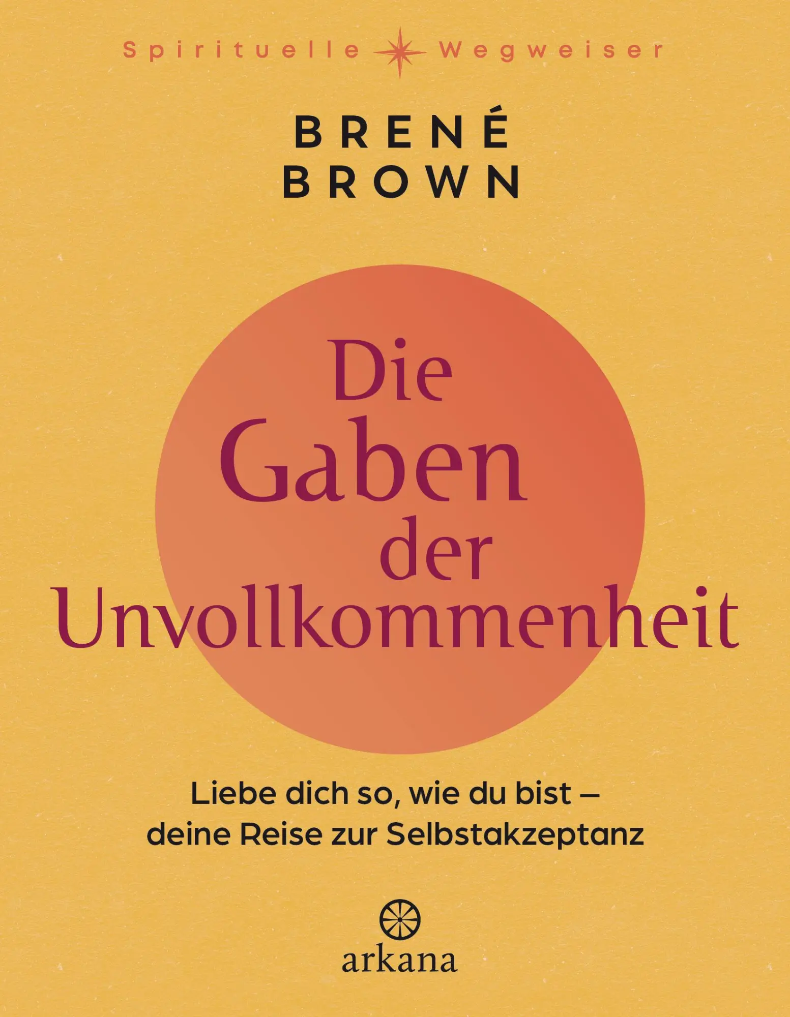 Cover: 9783442343423 | Die Gaben der Unvollkommenheit | Brené Brown | Buch | 256 S. | Deutsch Cover: 9783442343423 | Die Gaben der Unvollkommenheit | Brené Brown | Buch | 256 S. | Deutsch