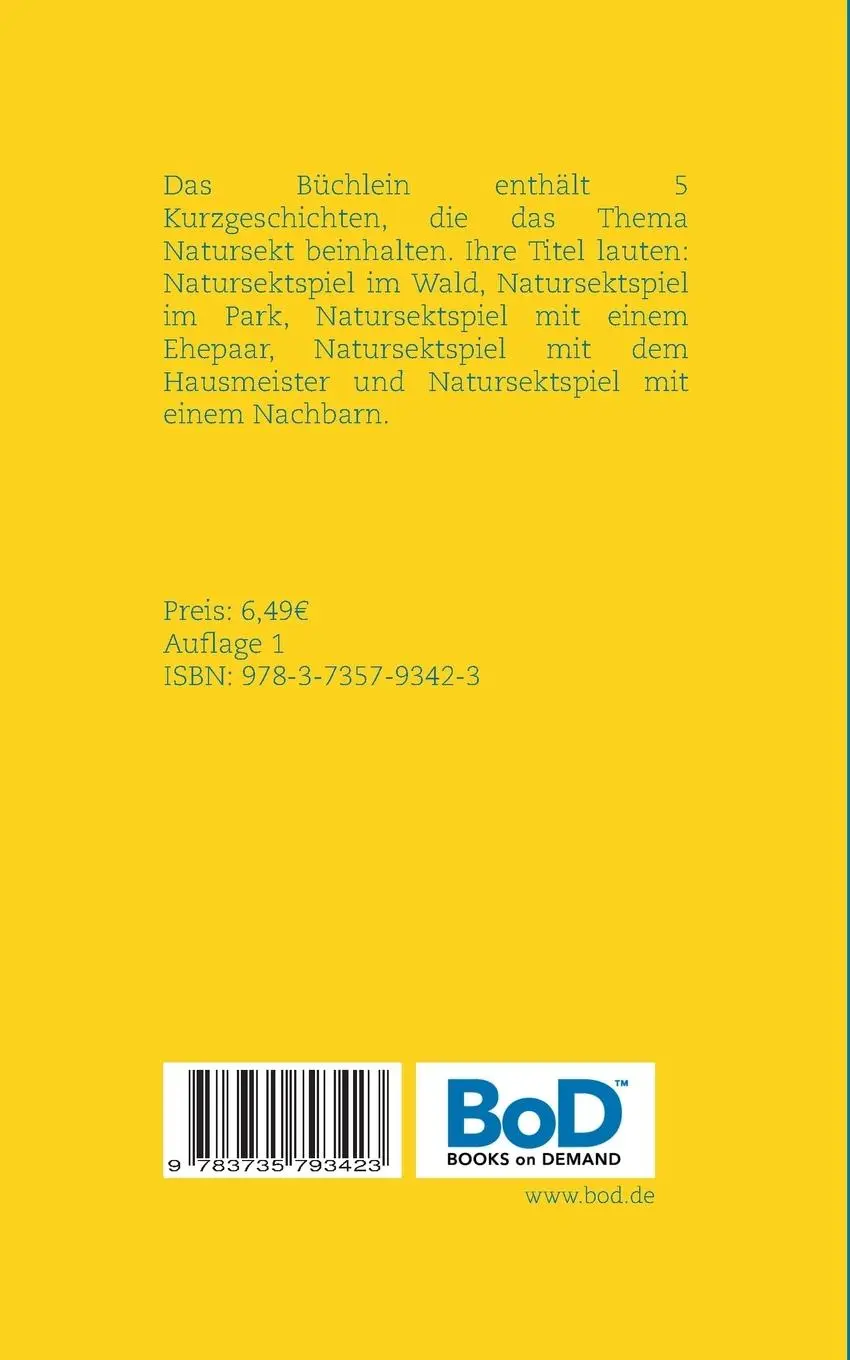 Rückseite: 9783735793423 | Mein Natursekt und ich 3 | Esther Kiara de de Angelo | Taschenbuch
