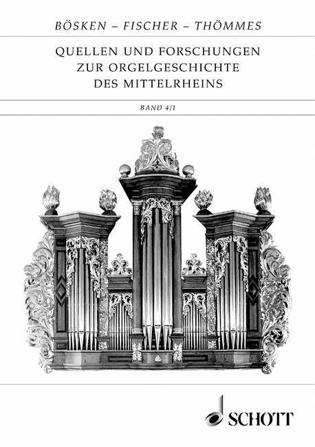 Cover: 9783795713423 | Quellen und Forschungen zur Orgelgeschichte des Mittelrheins | Bösken