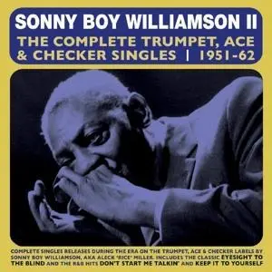Cover: 824046323523 | The Complete Trumpet,Ace &amp; Checker Singles | Sonny Boy Williamson | CD