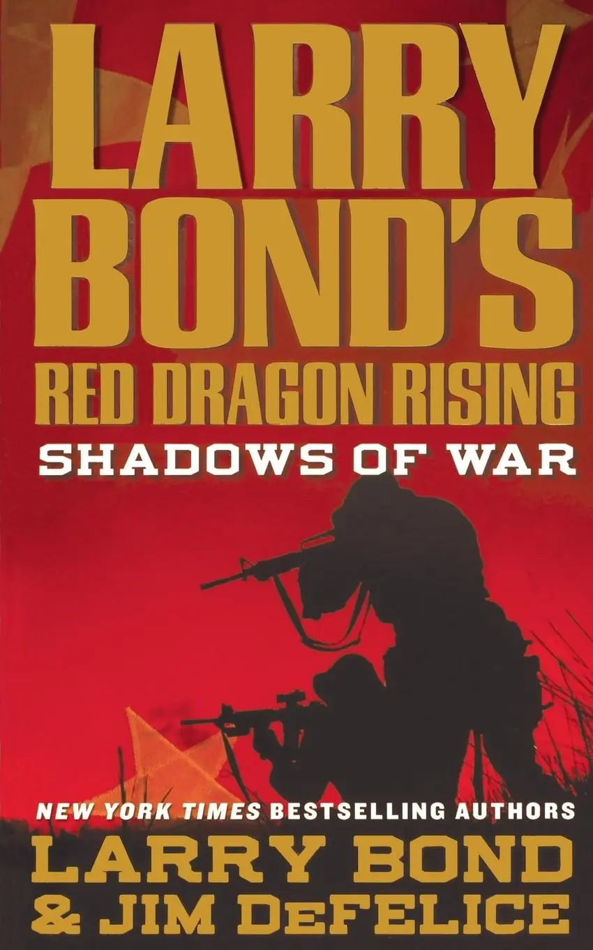Cover: 9781250783523 | Larry Bond's Red Dragon Rising | Shadows of War | Larry Bond | Buch