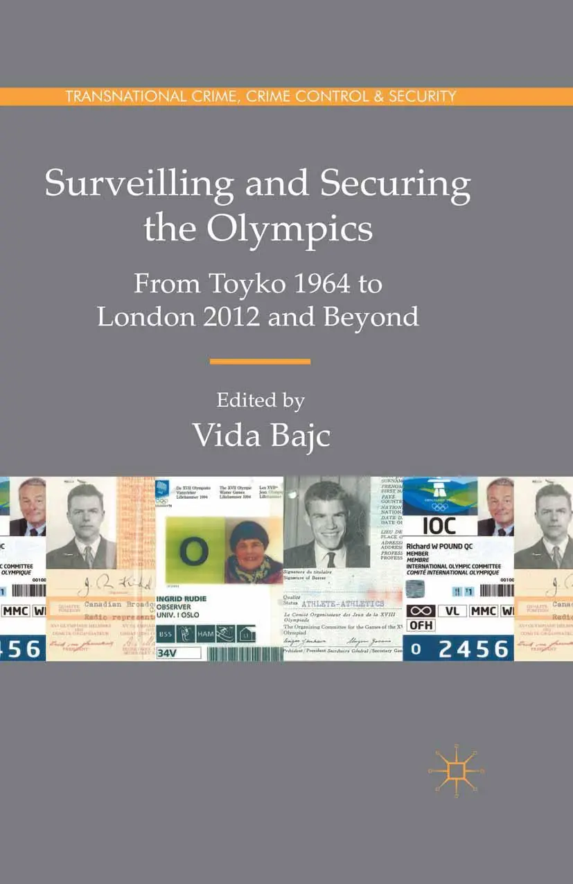 Cover: 9781349573523 | Surveilling and Securing the Olympics | Vida Bajc | Taschenbuch | xxvi