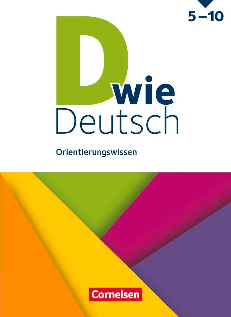 Cover: 9783062003523 | D wie Deutsch 5.-10. Schuljahr. Orientierungswissen - Schulbuch | Ahe