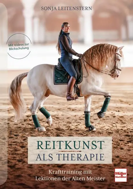Cover: 9783275023523 | Reitkunst als Therapie | Krafttraining mit Lektionen der Alten Meister
