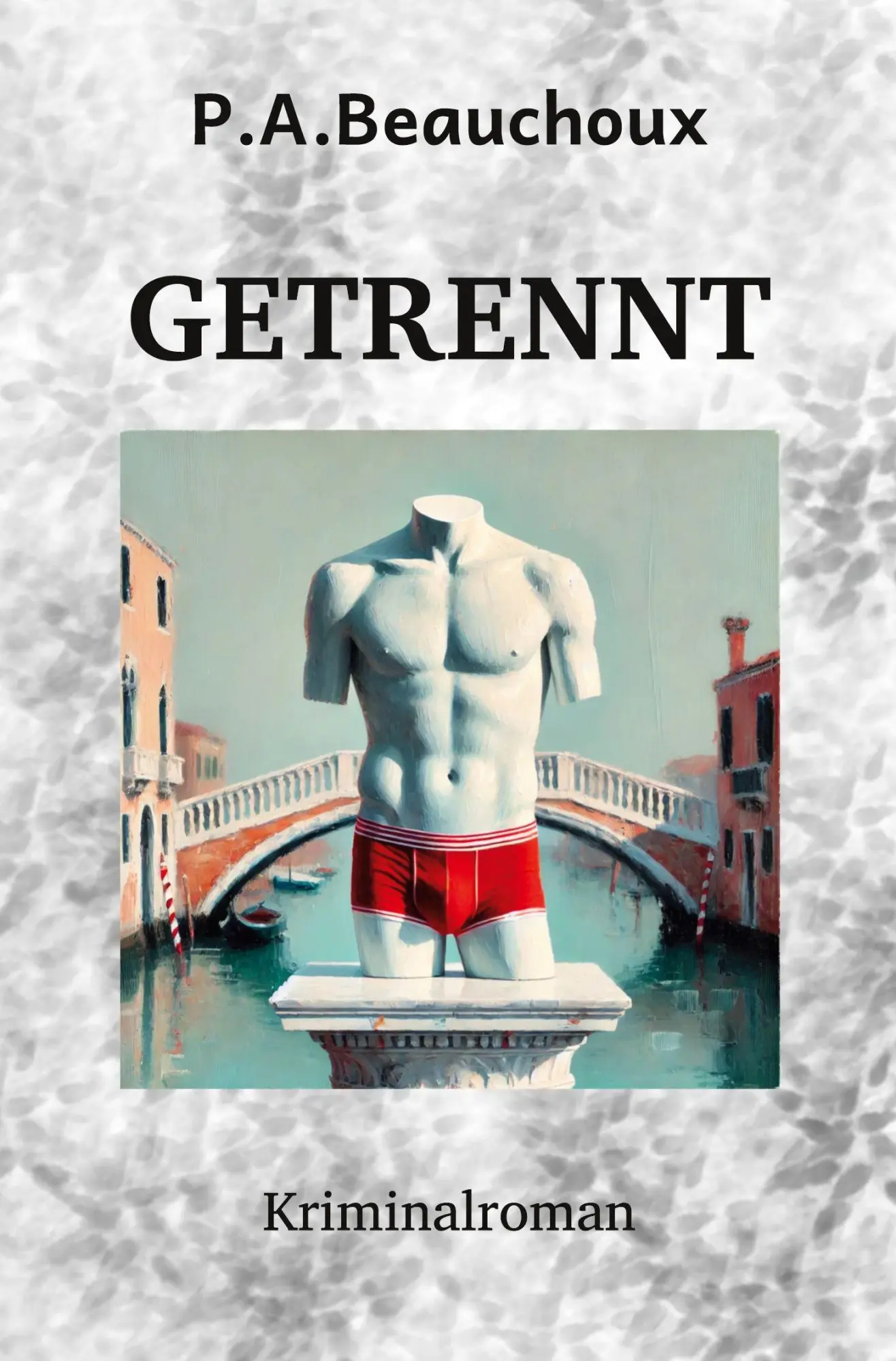 Cover: 9783819483523 | GETRENNT | Peter Andre Beauchoux | Taschenbuch | 348 S. | Deutsch