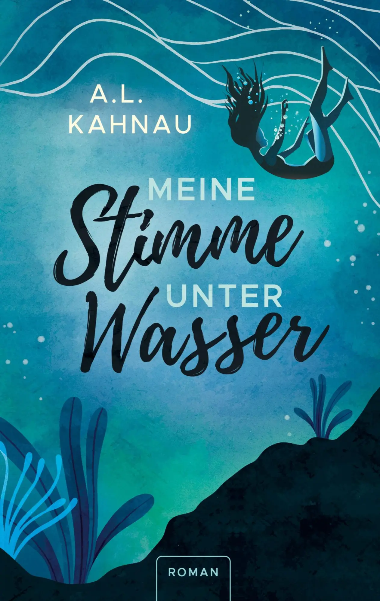 Cover: 9783848263523 | Meine Stimme unter Wasser | A. L. Kahnau | Taschenbuch | 384 S. | 2025