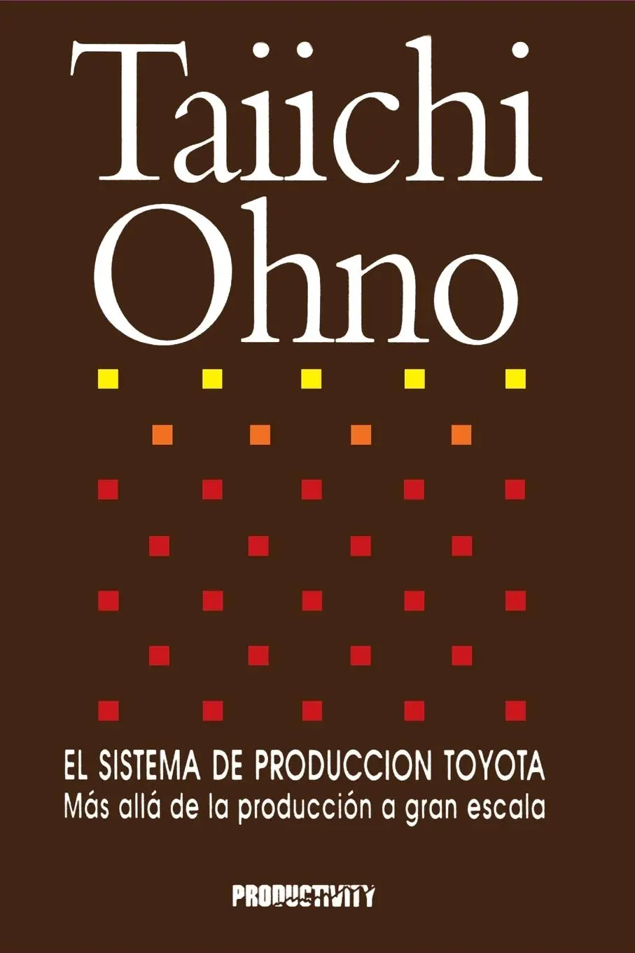 Cover: 9788486703523 | El Sistema de Produccion Toyota | Taiichi Ohno | Taschenbuch | 1991