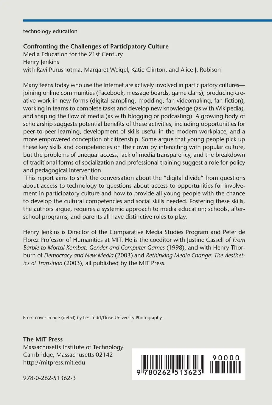 Rückseite: 9780262513623 | Confronting the Challenges of Participatory Culture | Henry Jenkins