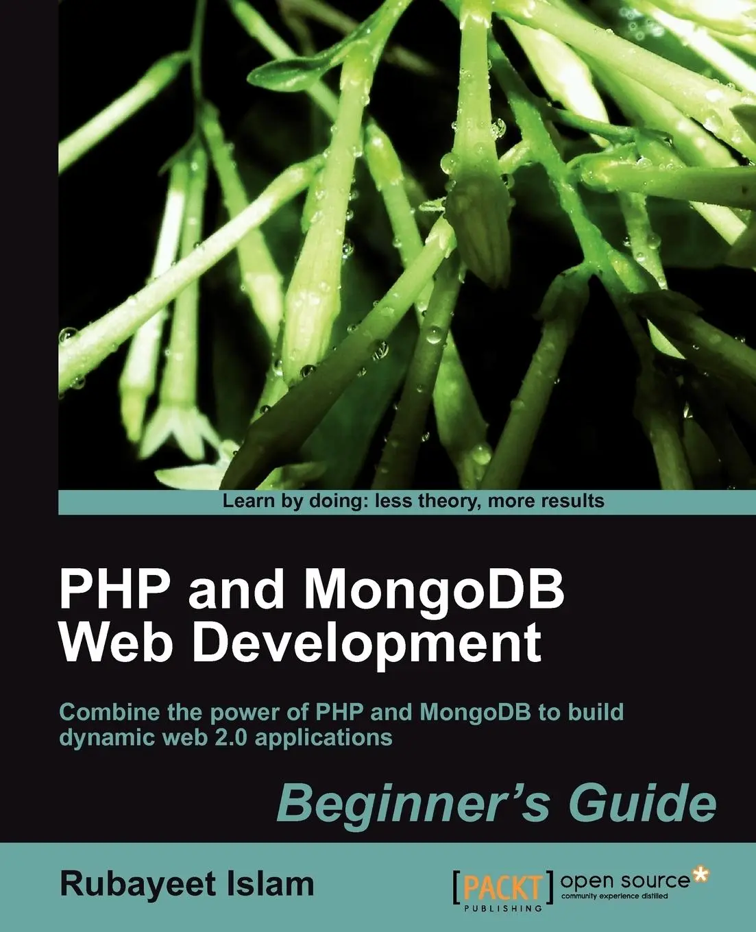 Cover: 9781849513623 | PHP and Mongodb Web Development Beginner's Guide | Islam (u. a.)