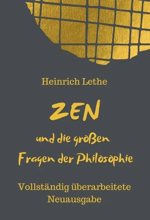 Cover: 9783347073623 | ZEN und die großen Fragen der Philosophie | Heinrich Lethe | Buch