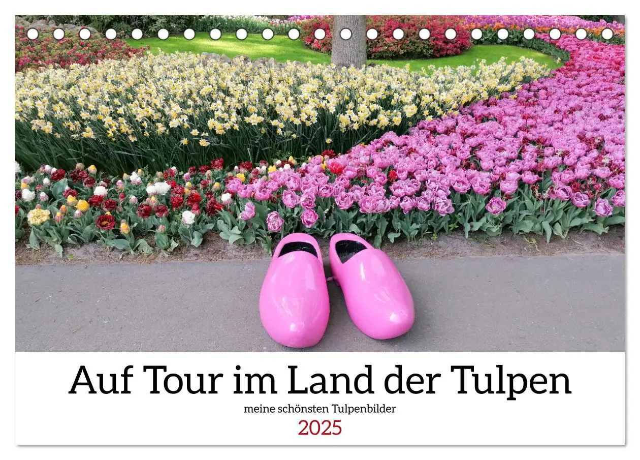 Cover: 9783383923623 | Auf Tour im Land der Tulpen (Tischkalender 2025 DIN A5 quer),...