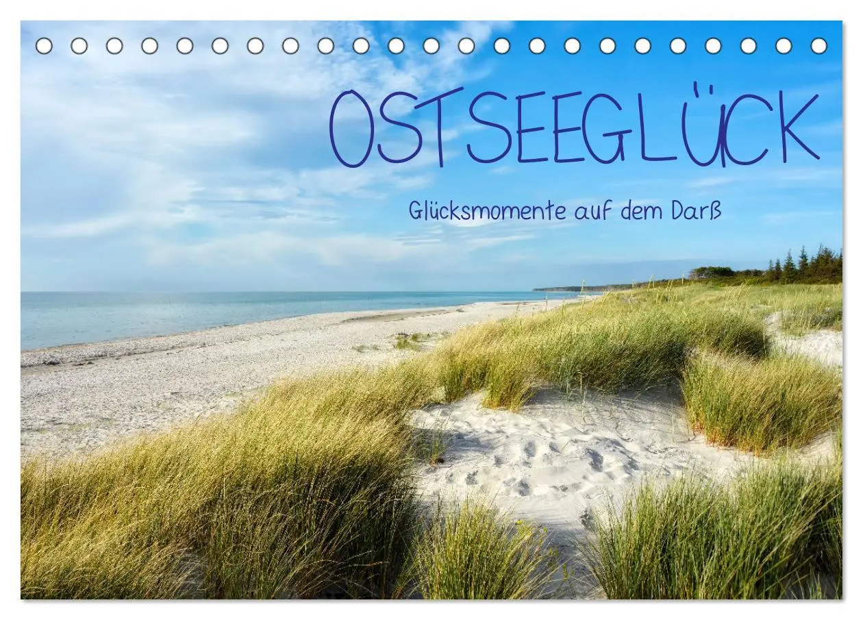 Cover: 9783457413623 | OSTSEEGLÜCK - Glücksmomente auf dem Darß (Tischkalender 2026 DIN A5...
