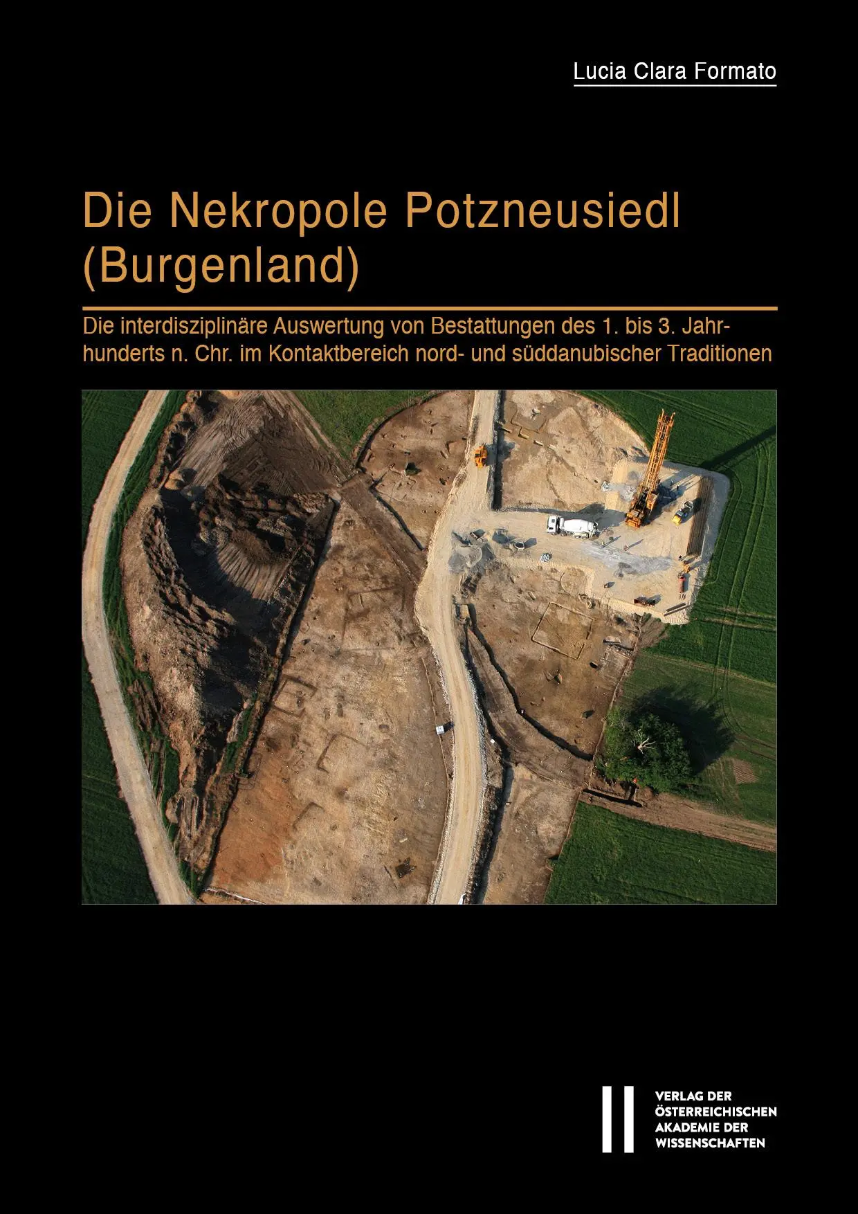Cover: 9783700193623 | Die Nekropole Potzneusiedl (Burgenland) | Lucia Clara Formato | Buch