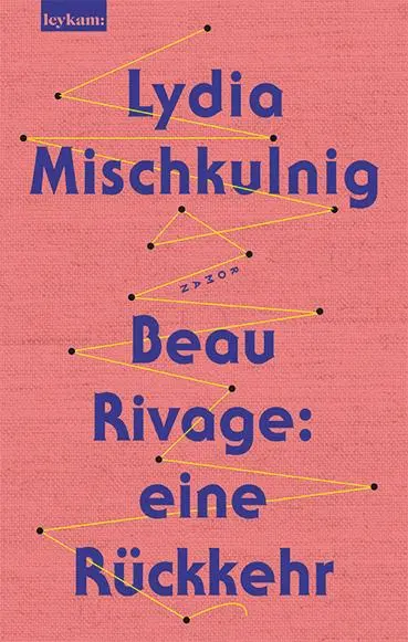 Cover: 9783701183623 | Beau Rivage: eine Rückkehr | Roman | Lydia Mischkulnig | Buch | 288 S.