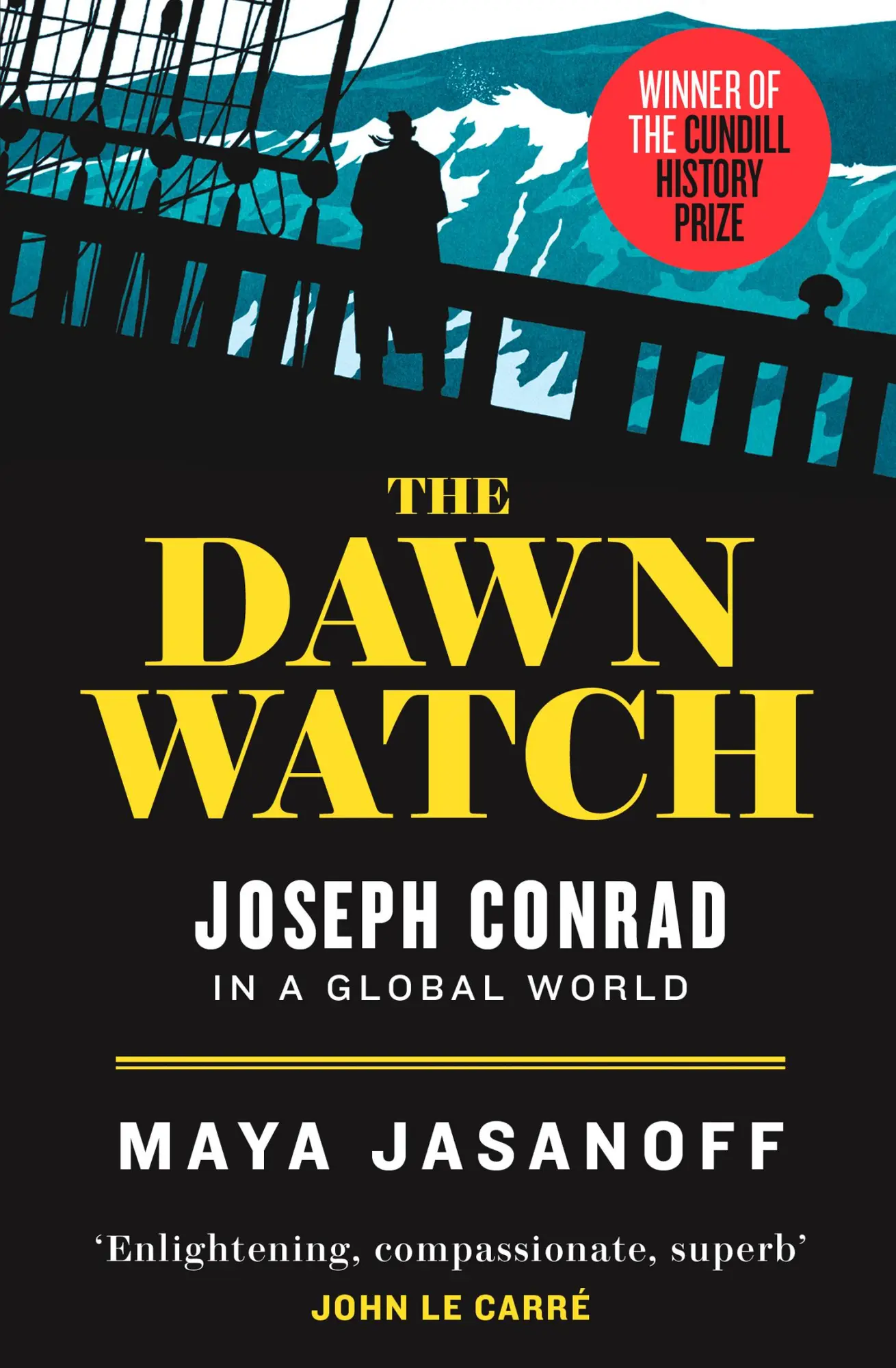 Cover: 9780007553723 | The Dawn Watch | Joseph Conrad in a Global World | Maya Jasanoff