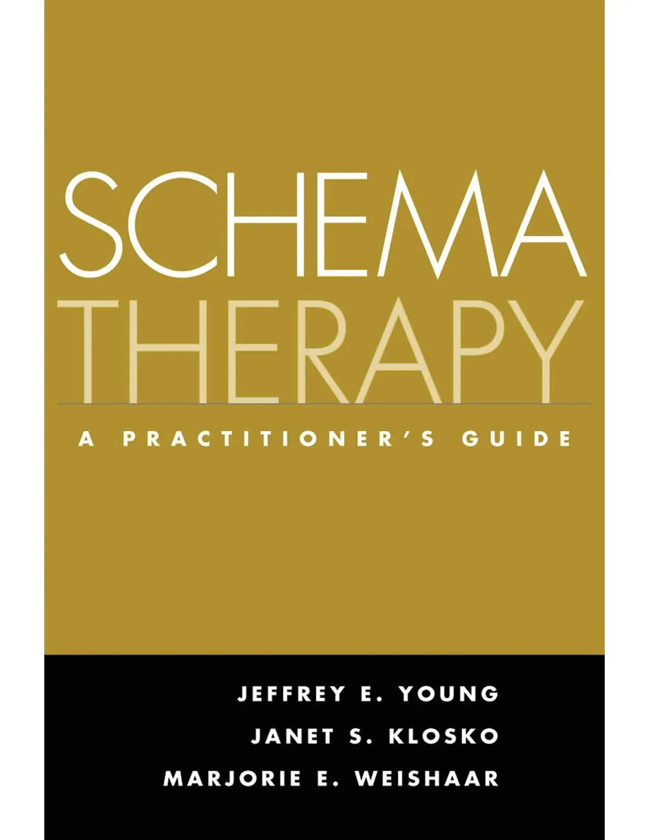 Cover: 9781593853723 | Schema Therapy | A Practitioner's Guide | Janet S. Klosko (u. a.)