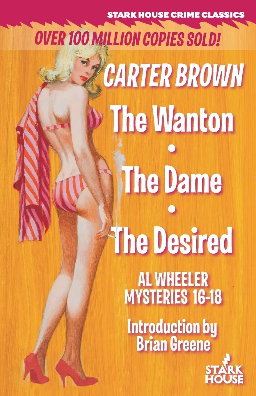 Cover: 9781951473723 | The Wanton / The Dame / The Desired | Carter Brown | Taschenbuch