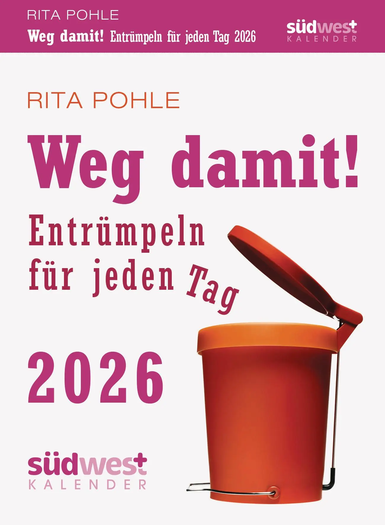 Cover: 9783517103723 | Weg damit! 2026 - Entrümpeln für jeden Tag - Tagesabreißkalender...