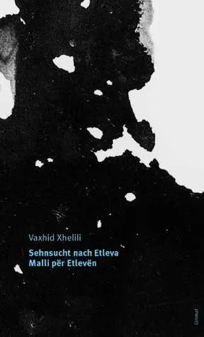 Cover: 9783857913723 | Sehnsucht nach Etleva /Malli për Etlevën | Gedichte Albanisch /Deutsch