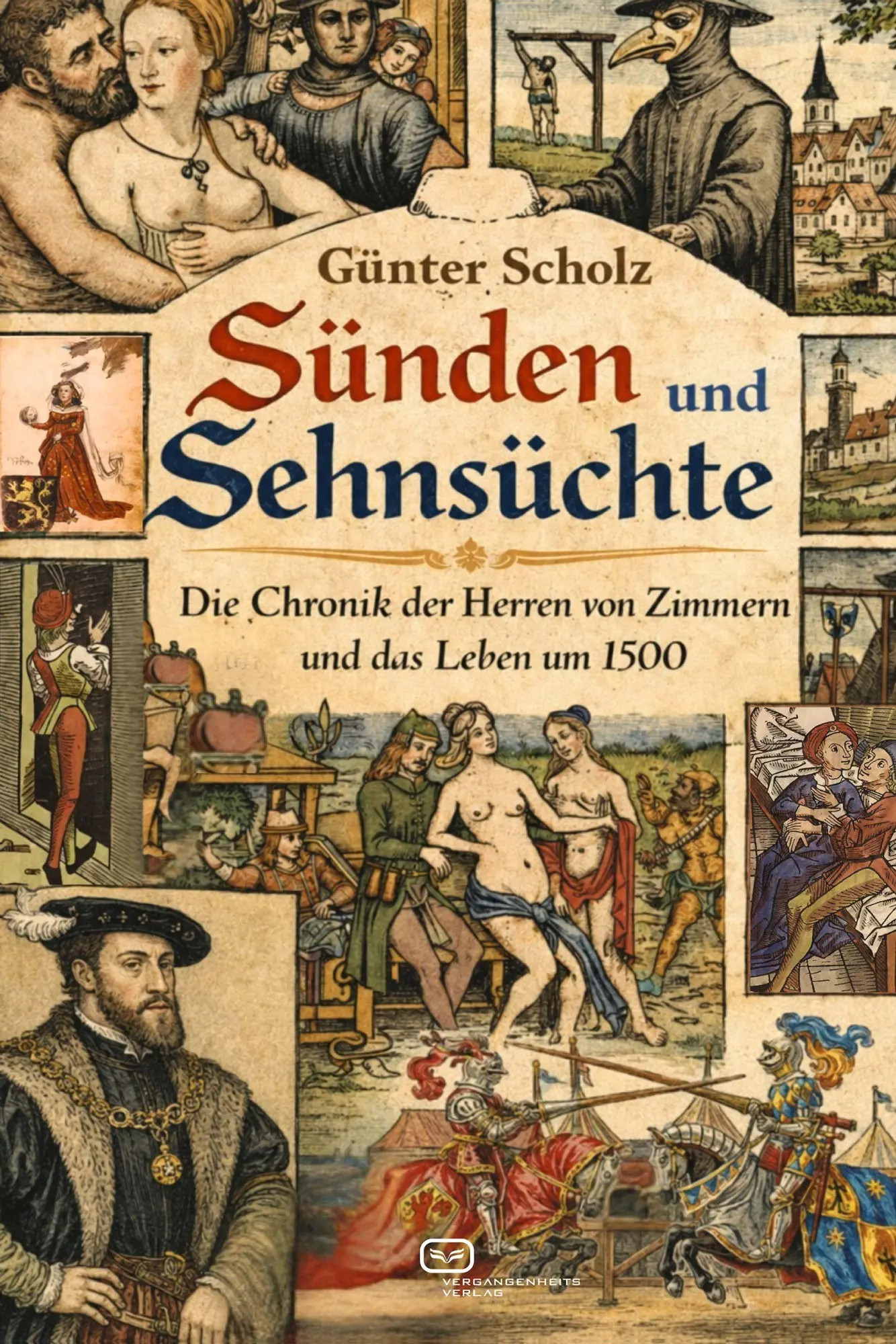 Cover: 9783864083723 | Sünden und Sehnsüchte | Günter Scholz | Taschenbuch | 236 S. | Deutsch