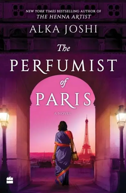 Cover: 9789356993723 | The perfumist of Paris | A Novel | Alka Joshi | Taschenbuch | Englisch