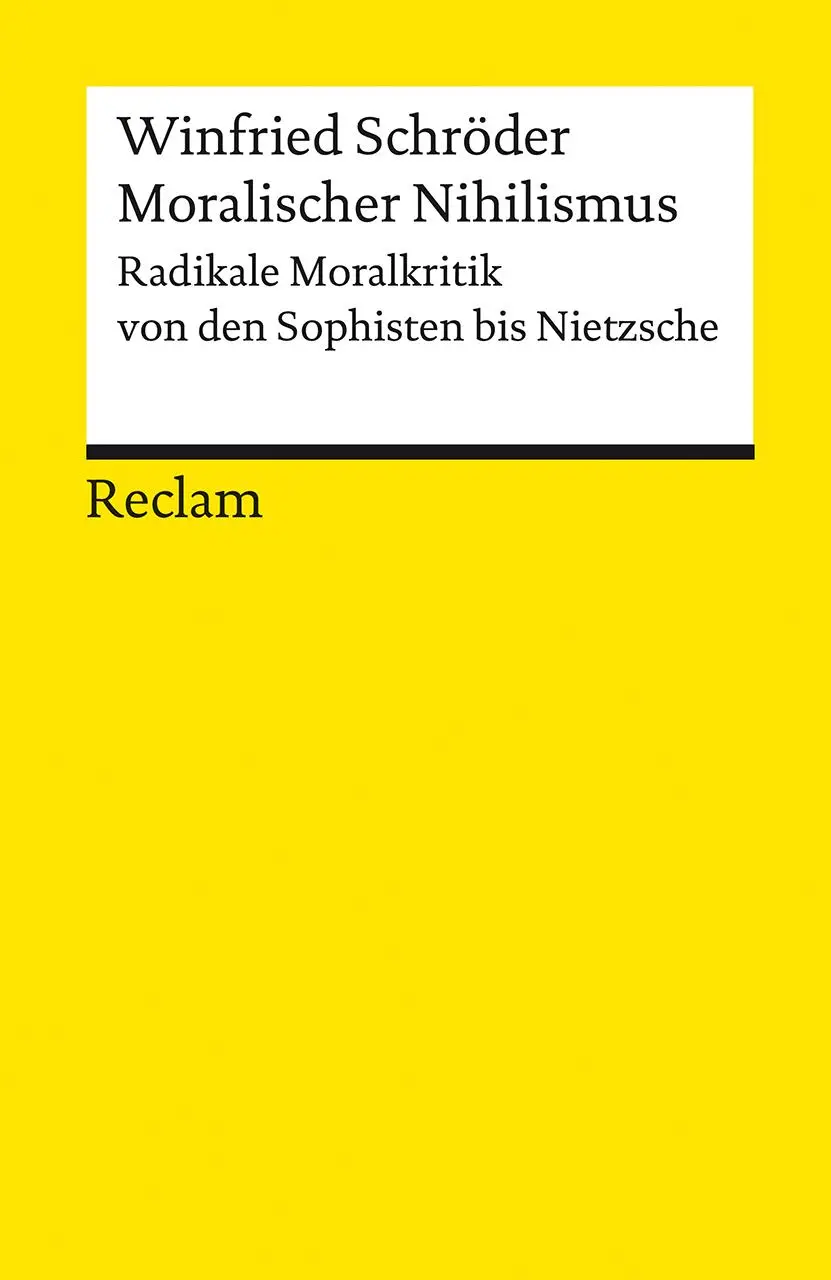 Cover: 9783150183823 | Moralischer Nihilismus | Winfried Schröder | Taschenbuch | 315 S.