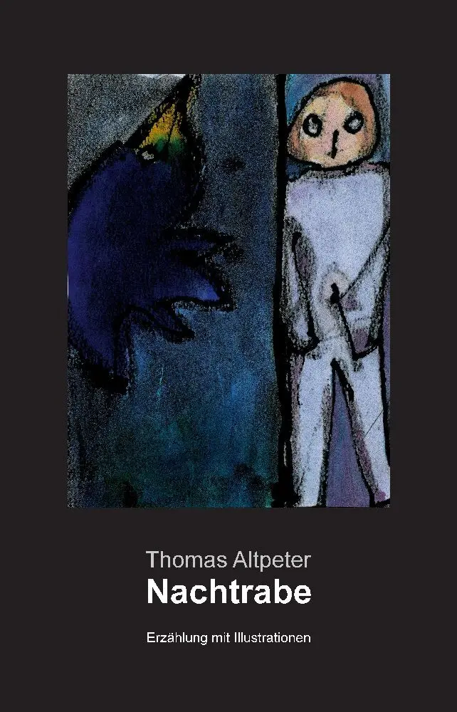 Cover: 9783347743823 | Nachtrabe | Erzählung | Thomas Altpeter | Buch | 162 S. | Deutsch