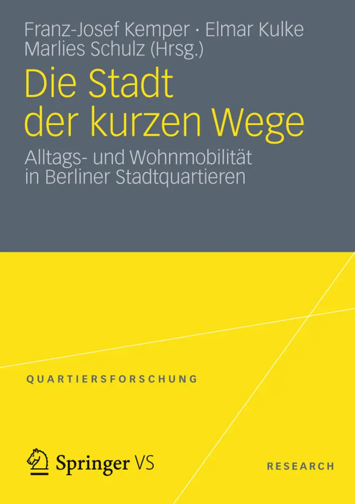 Cover: 9783531193823 | Die Stadt der kurzen Wege | Franz-Josef Kemper (u. a.) | Taschenbuch