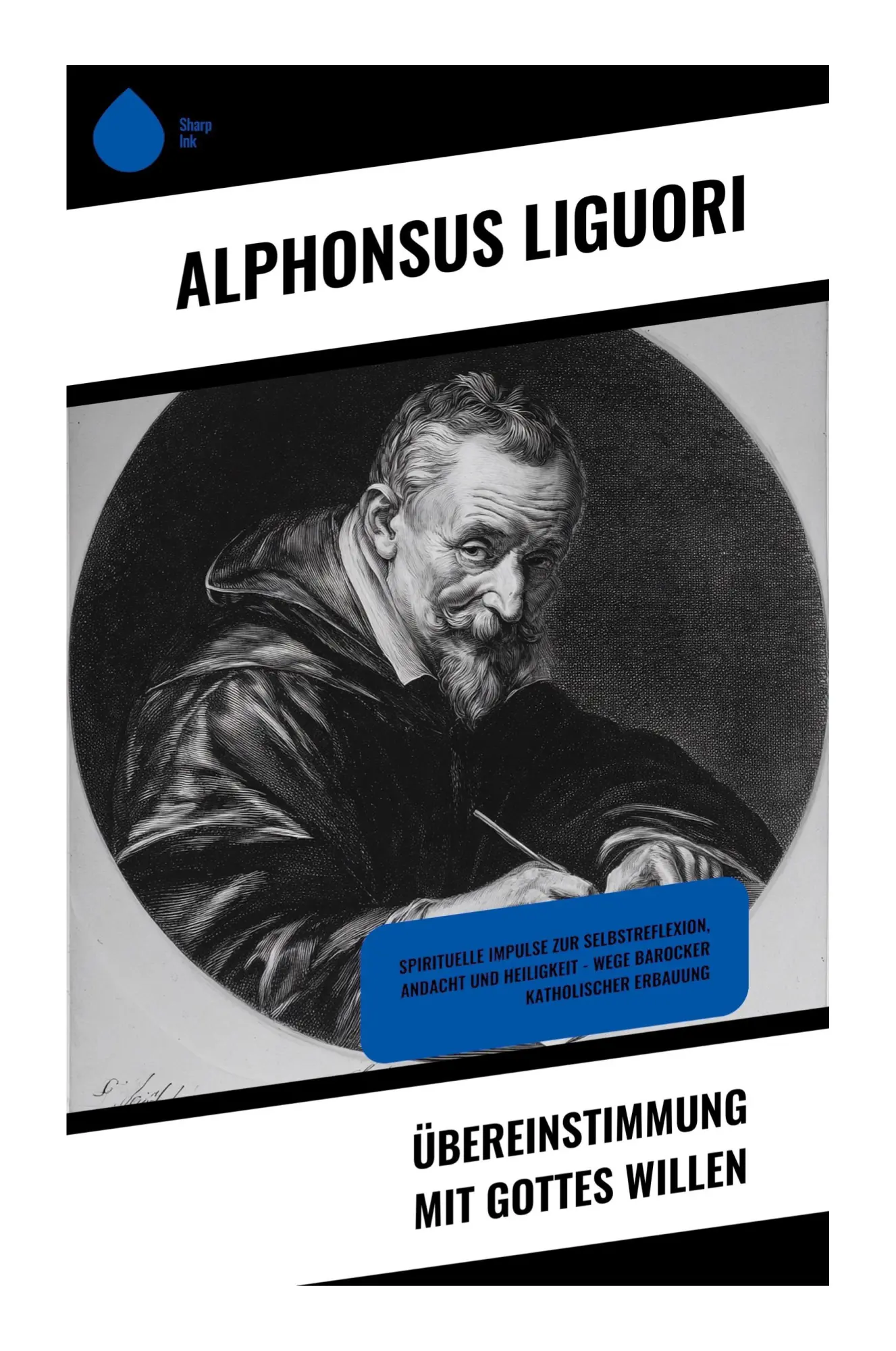 Cover: 9788028393823 | Übereinstimmung mit Gottes Willen | Alphonsus Liguori | Taschenbuch