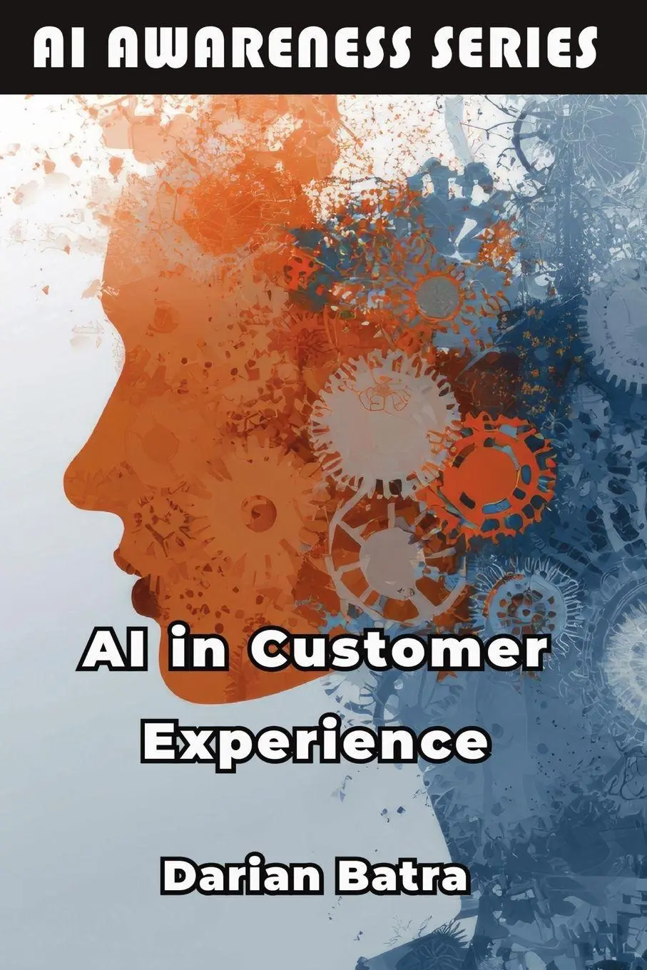 Cover: 9798898603823 | AI in Customer Experience | Darian Batra | Taschenbuch | Englisch