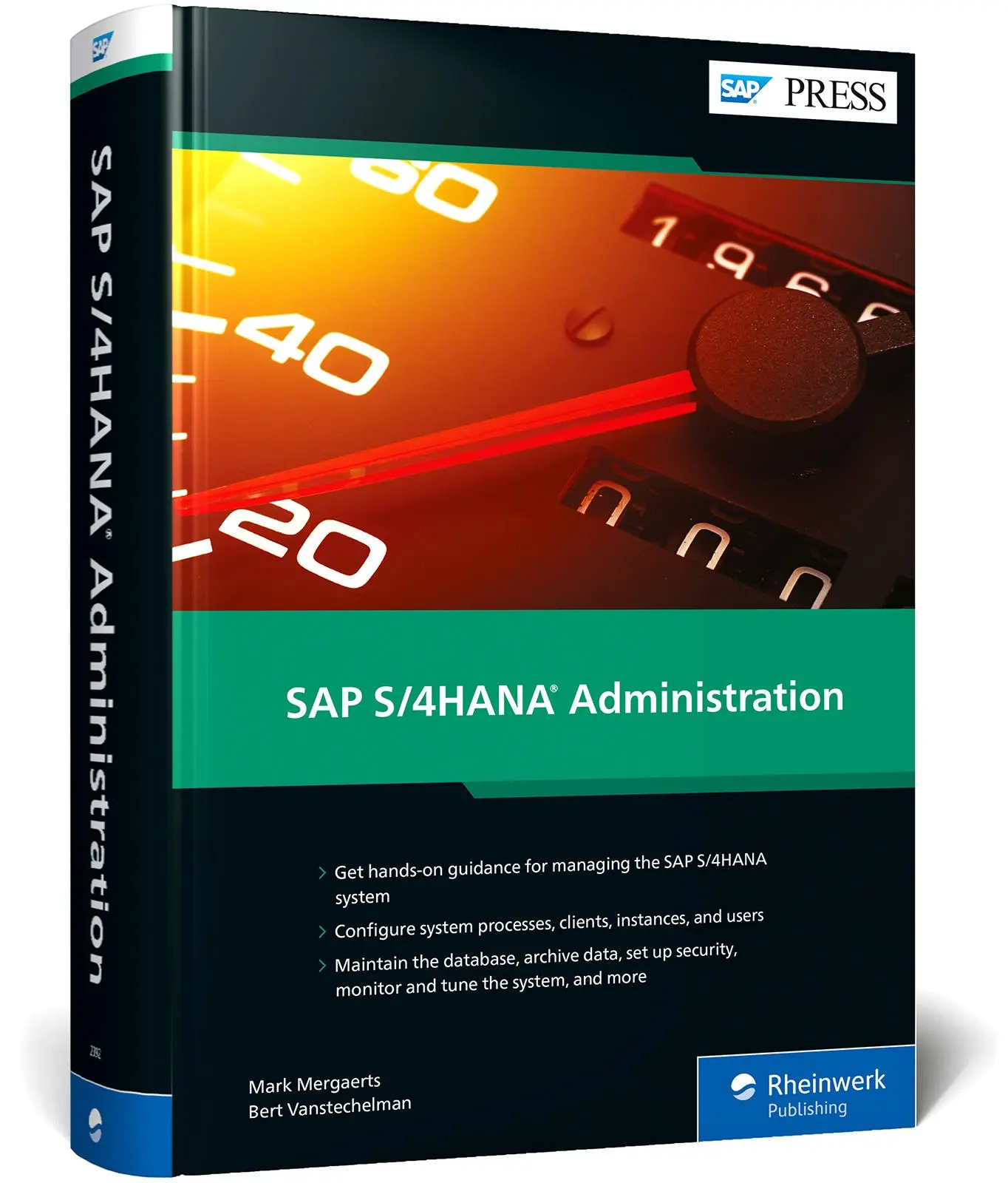 Cover: 9781493223923 | SAP S/4HANA Administration | Mark Mergaerts (u. a.) | Buch | 1113 S.