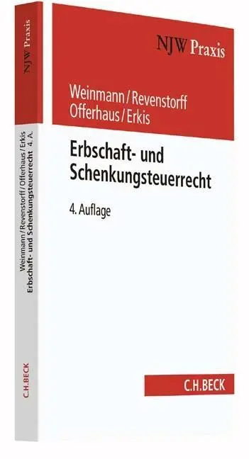 Cover: 9783406683923 | Erbschaft- und Schenkungsteuerrecht | NJW-Praxis 62 | Norbert Weinmann