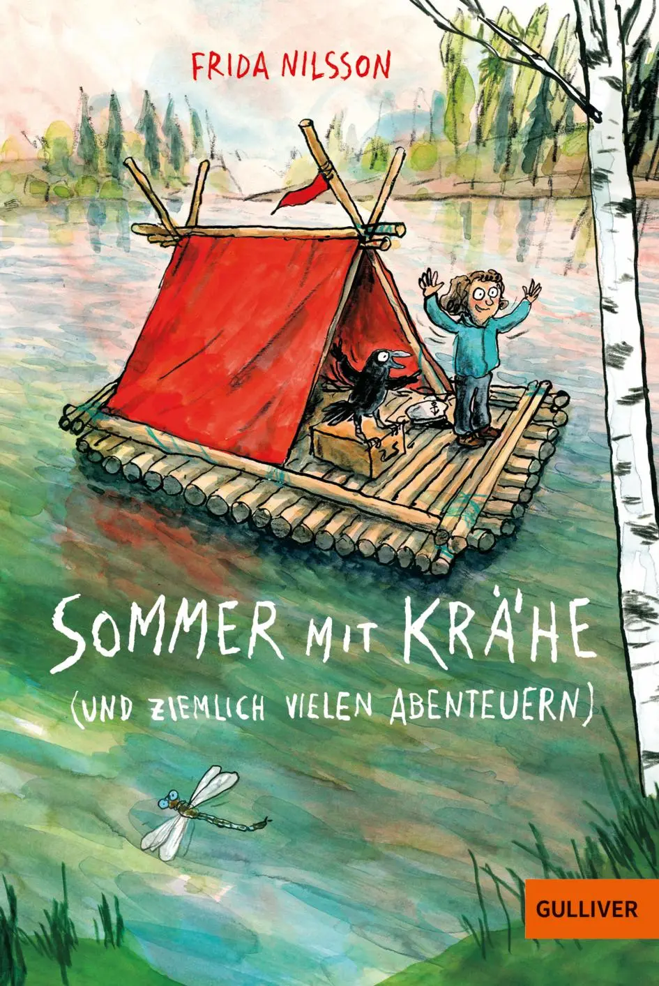 Cover: 9783407813923 | Sommer mit Krähe | (und ziemlich vielen Abenteuern) | Frida Nilsson
