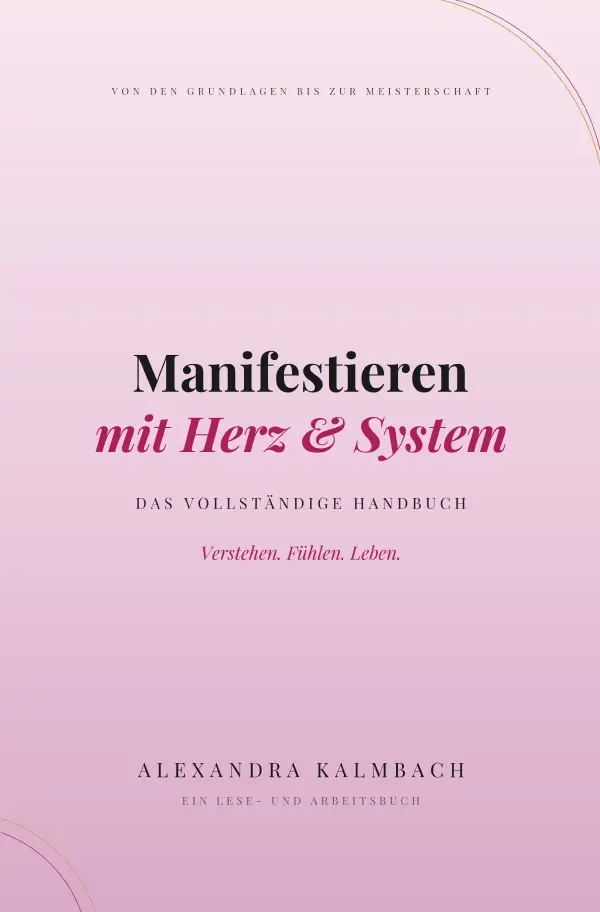 Cover: 9783565603923 | Manifestieren mit Herz &amp; System | Alexandra Kalmbach | Taschenbuch