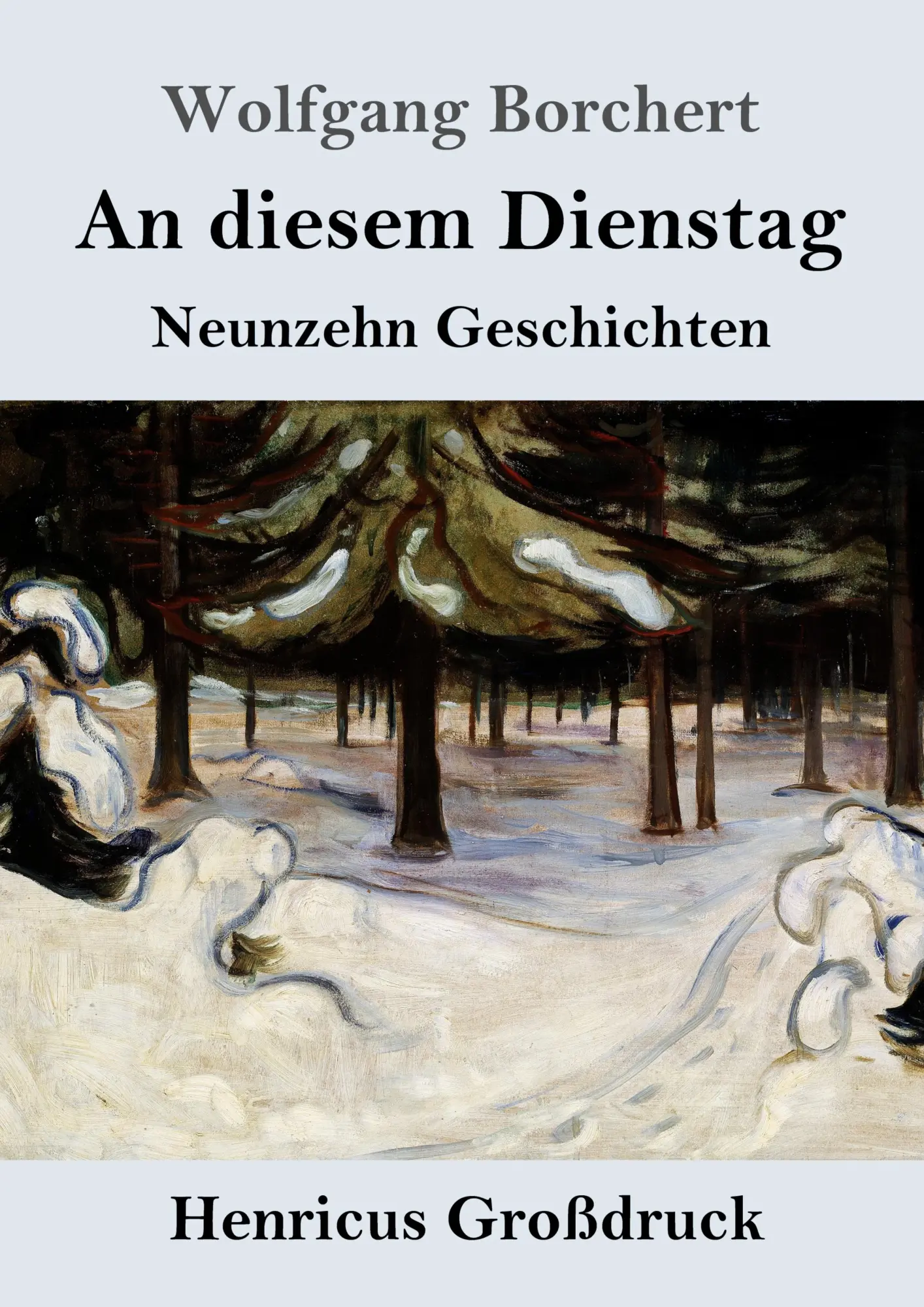Cover: 9783847853923 | An diesem Dienstag (Großdruck) | Neunzehn Geschichten | Borchert