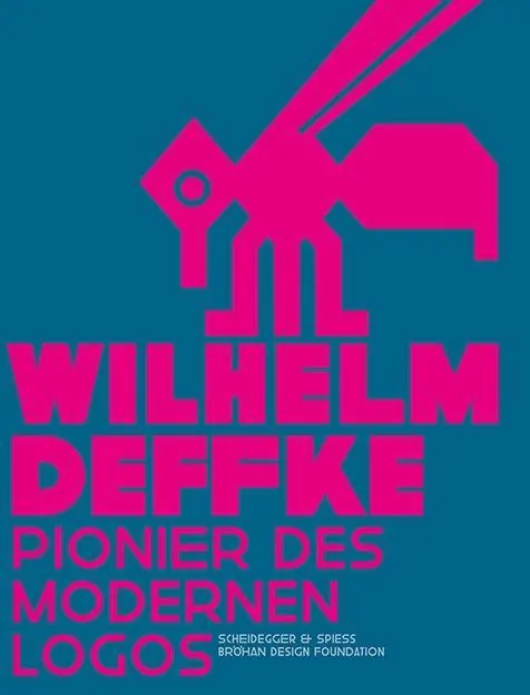 Cover: 9783858813923 | Wilhelm Deffke | Pionier des modernen Logos | Gerda Breuer | Buch