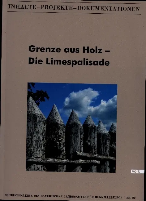 Cover: 9783862223923 | Grenze aus Holz - Die Limespalisade | Buch | 223 S. | Deutsch | 2021