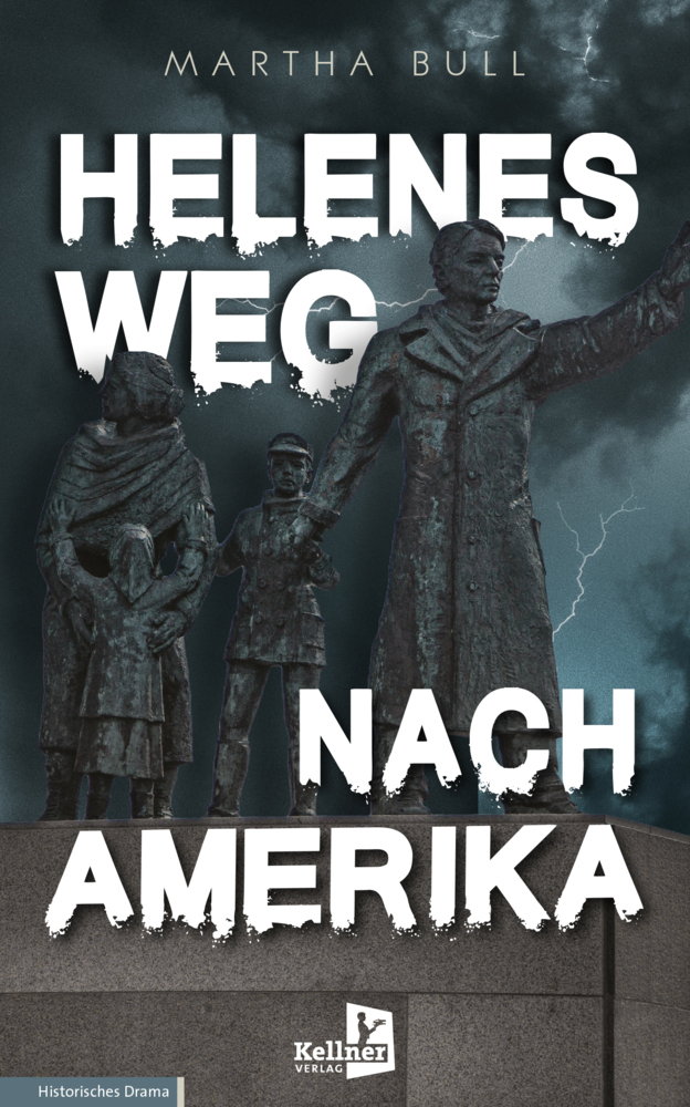 Cover: 9783956513923 | Helenes Weg nach Amerika | Martha Bull | Taschenbuch | 200 S. | 2023