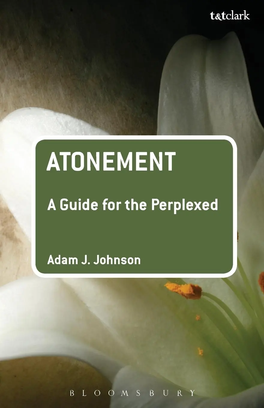 Cover: 9780567254023 | Atonement | A Guide for the Perplexed | Adam J. Johnson | Taschenbuch