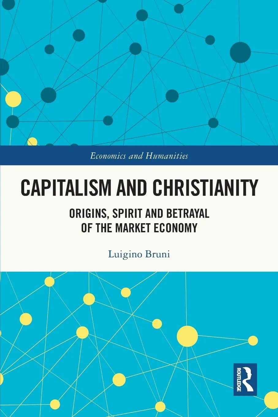 Cover: 9781032524023 | Capitalism and Christianity | Luigino Bruni | Taschenbuch | Englisch