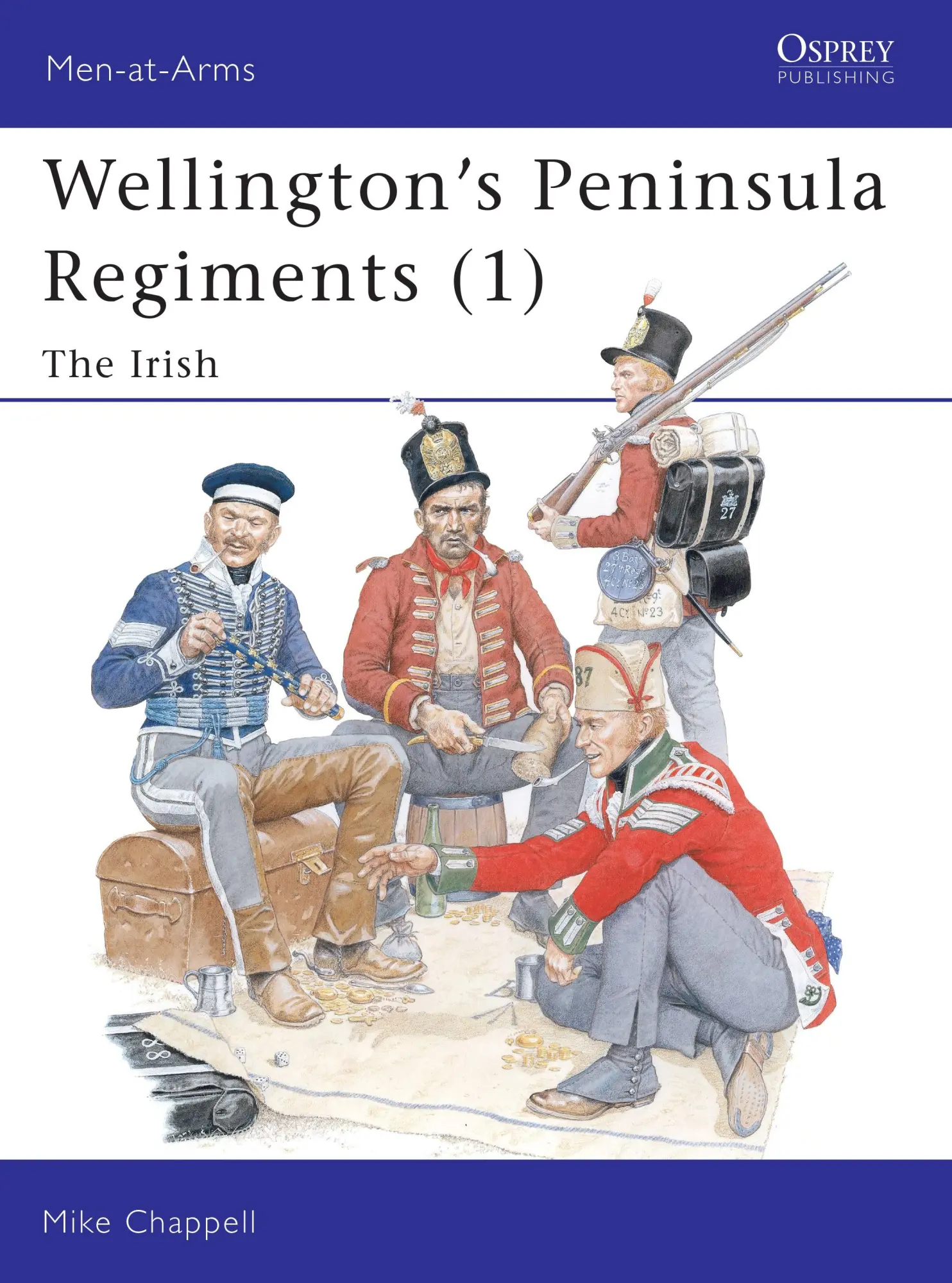 Cover: 9781841764023 | Wellington's Peninsula Regiments | Mike Chappell | Taschenbuch | 2003
