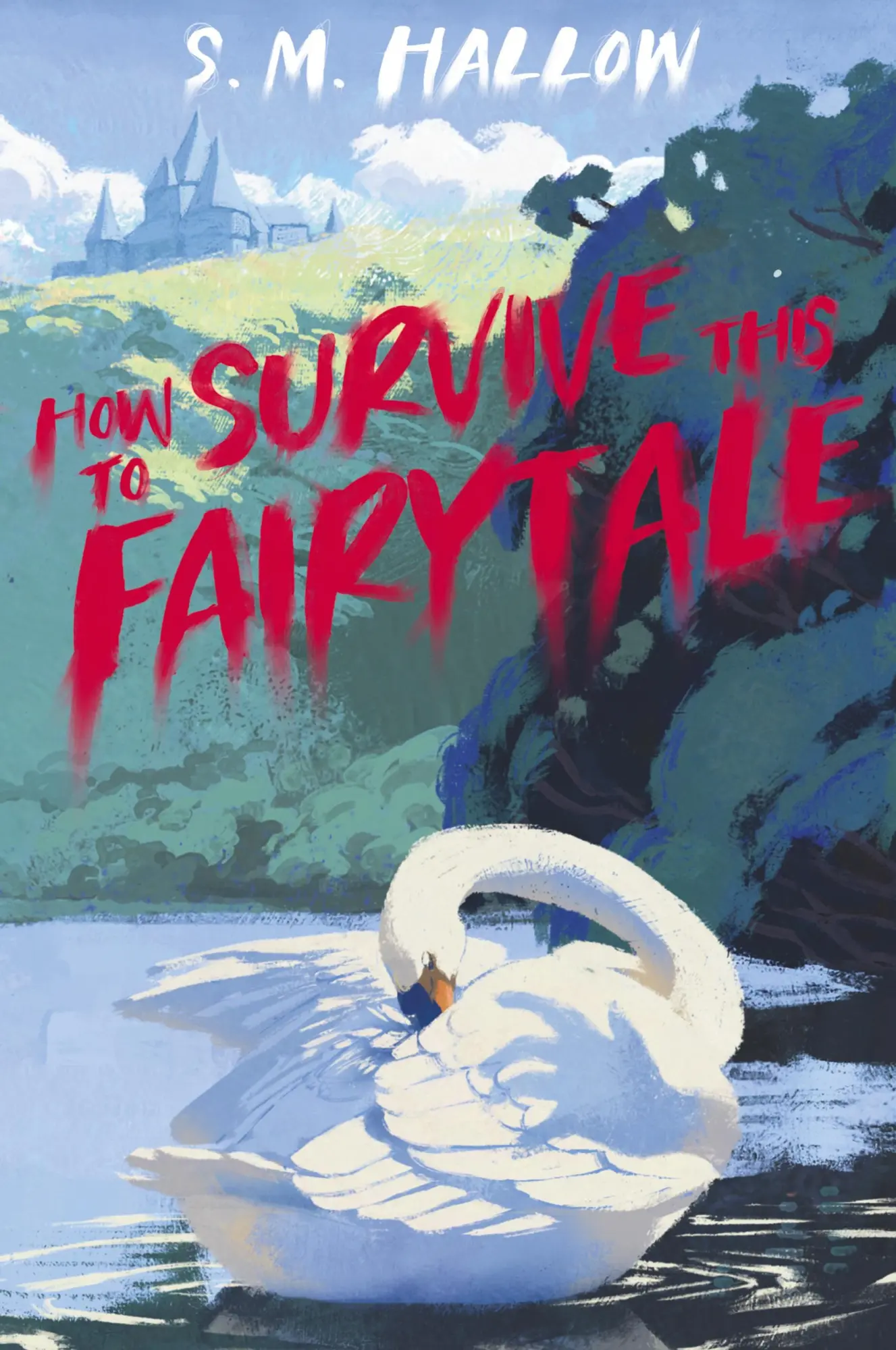 Cover: 9781998664023 | How To Survive This Fairytale | S. M. Hallow | Taschenbuch | Englisch