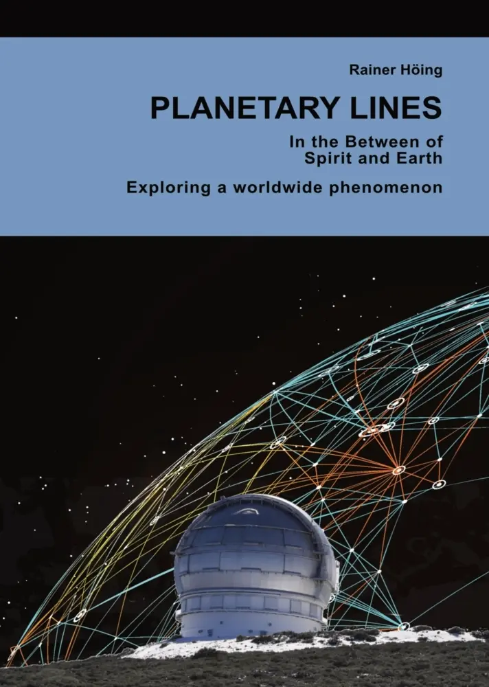 Cover: 9783384184023 | Planetary Lines | Rainer Höing | Taschenbuch | Englisch | tredition