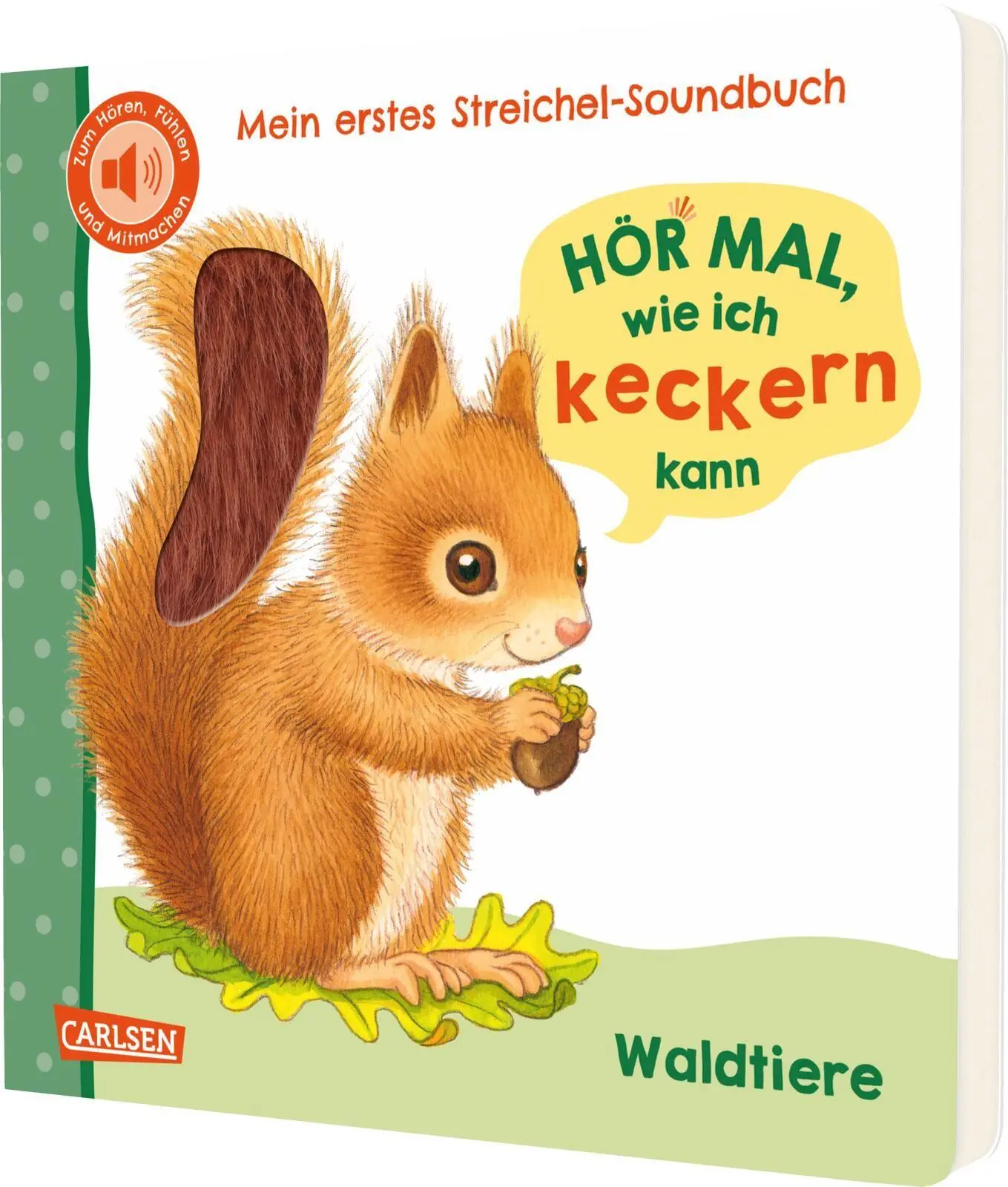 Cover: 9783551254023 | Hör mal, wie ich keckern kann (Mein erstes Streichel-Soundbuch 3)