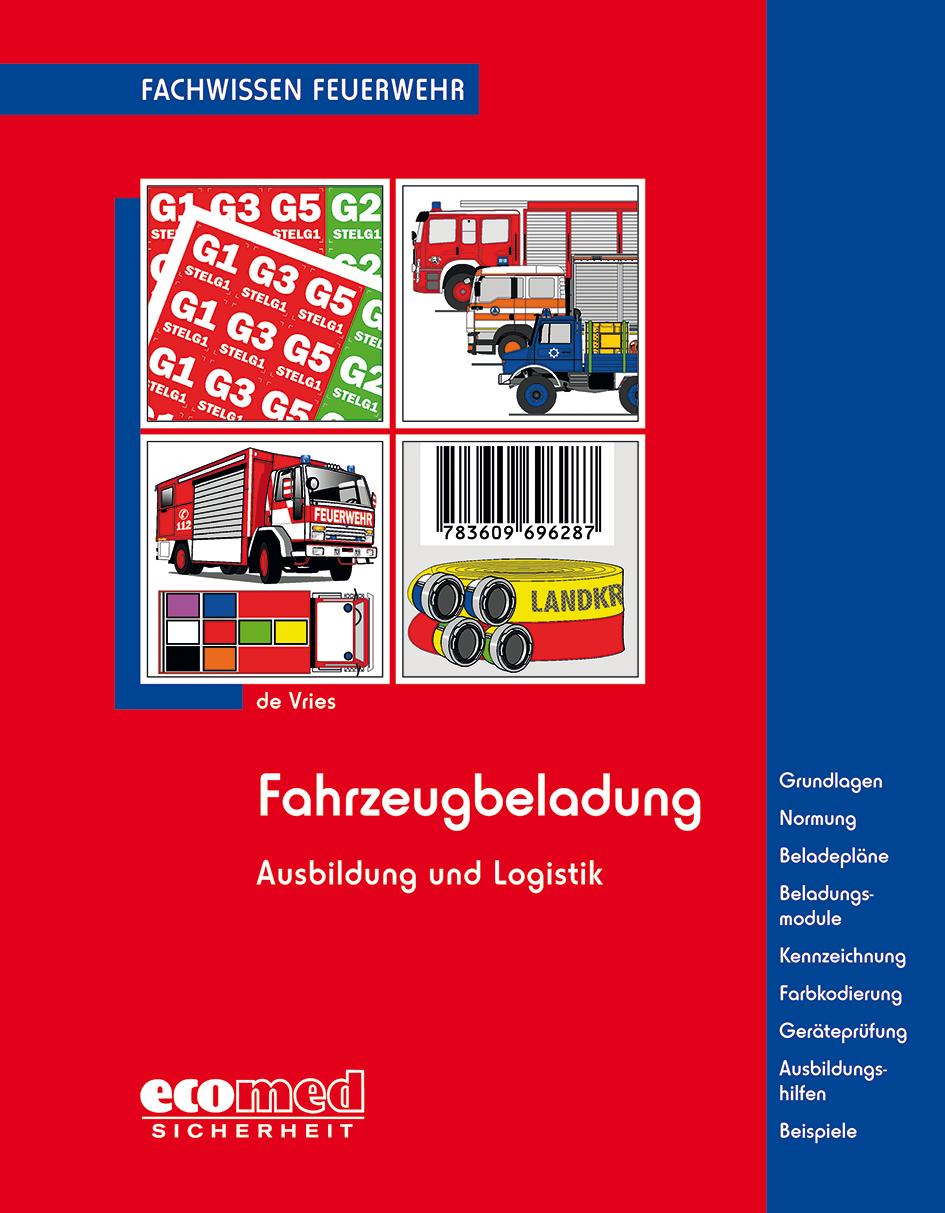Cover: 9783609694023 | Fahrzeugbeladung | Holger de Vries | Taschenbuch | ecomed Sicherheit