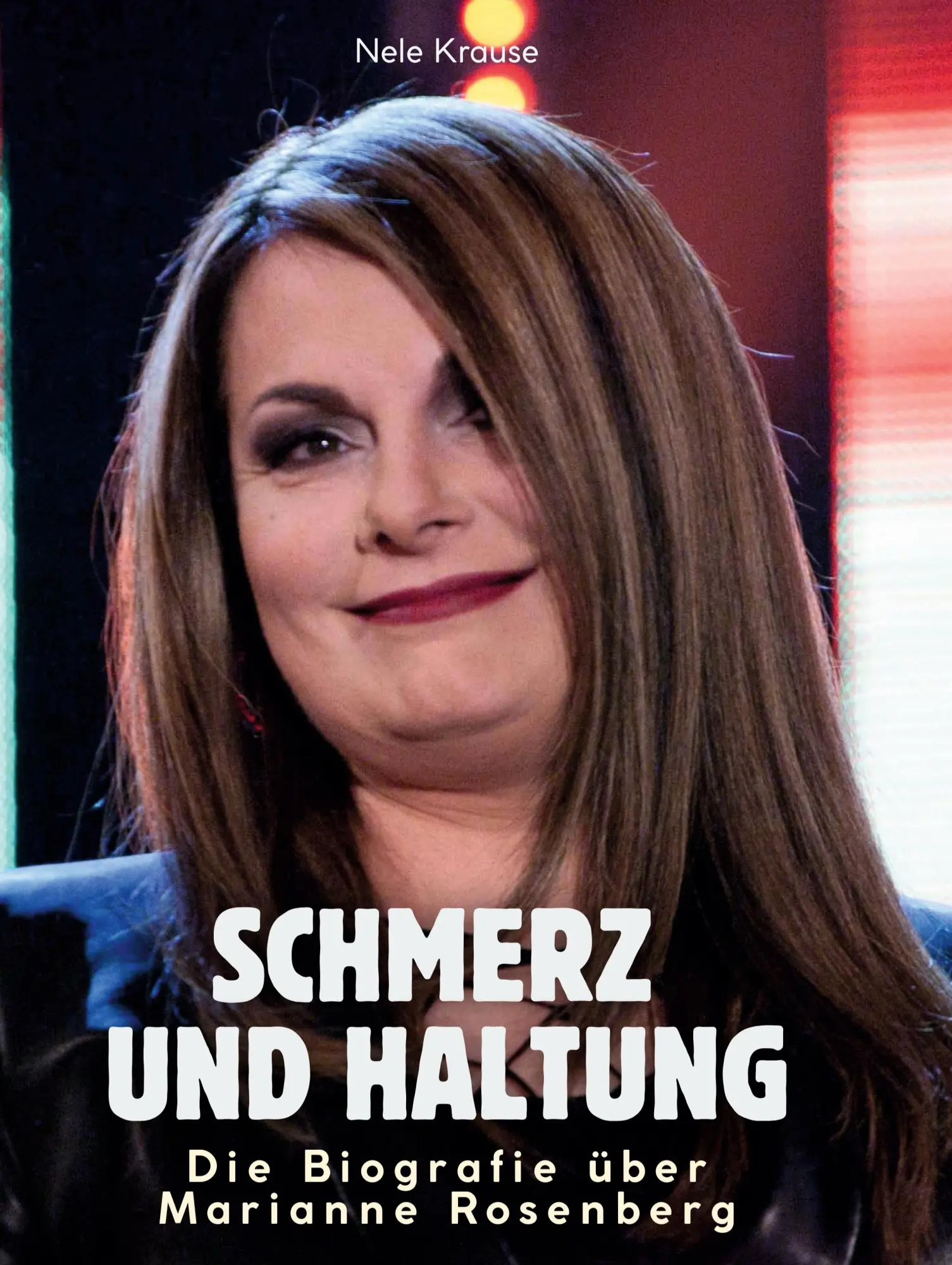 Cover: 9783759184023 | Die Biografie über Marianne Rosenberg | Schmerz und Haltung | Krause
